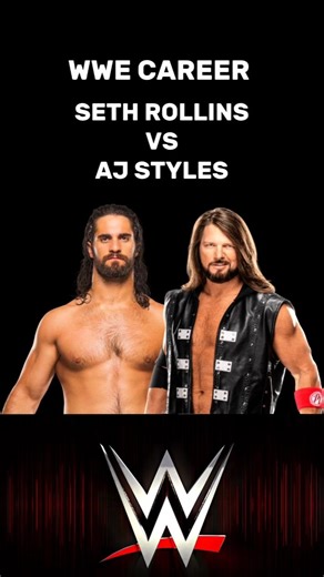 SETH ROLLINS VS AJ STYLES | WWE COMPARISON | #wwe #sethrollins #ajstyles