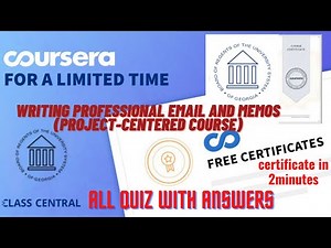 Writing Professional Email and Memos (Project-Centered Course)Week(1-4) All Quiz with Answers#free