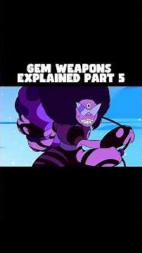 Fusion gem weapons explained | #stevenuniverse