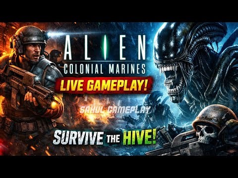 Alien: Colonial Marines Live Gameplay 🔥 Intense FPS Action | Sahul Gameplay