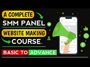 How To Create Your Own SMM Panel Website | Complete Tutorial | Social Media Marketing Panel