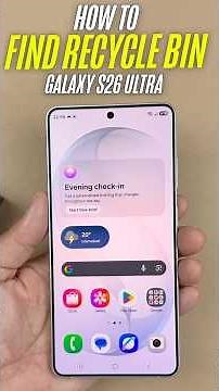 ⚡️ Find the Hidden Recycle Bin on Samsung S26 Series! 🛑🗑️