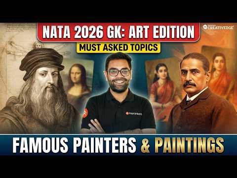 Top 20+ Famous Paintings & Painters for Design Exams | NID, NIFT, UCEED 2027