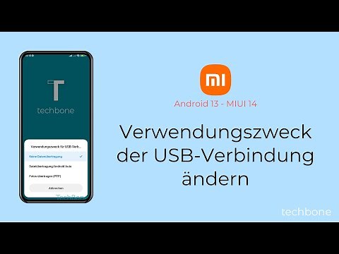 Verwendungszweck der USB-Verbindung ändern - Xiaomi [Android 13 - MIUI 14]