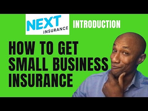 Small Business General Liability Insurance for 2023 - Next Insurance Overview / How to Get Insurance