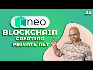 Neo Blockchain Tutorial | Creating Private Blockchain #4