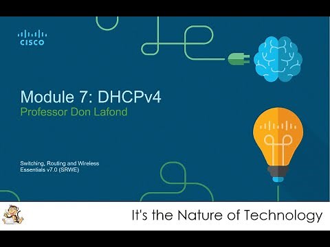 NetAcad SRWE Module 7: DHCPv4 Presentation