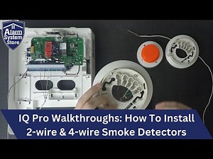 IQ Pro Mastery: Installing 2-wire and 4-wire smoke detectors