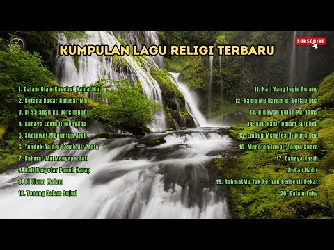 KUMPULAN MUSIK ISLAMI TERPOPULER DAN TERBAIK SEPANJANG WAKTU 🕌 LAGU RELIGI PALING MERDU