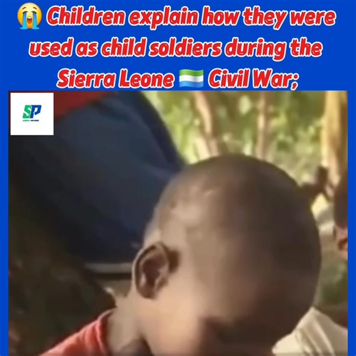 “😭 Children explain how they were used as child soldiers during the Sierra Leone 🇸🇱 Civil War. May our nation never experience this again 🙏🏾🙏🏾” | Your Guy Champion.