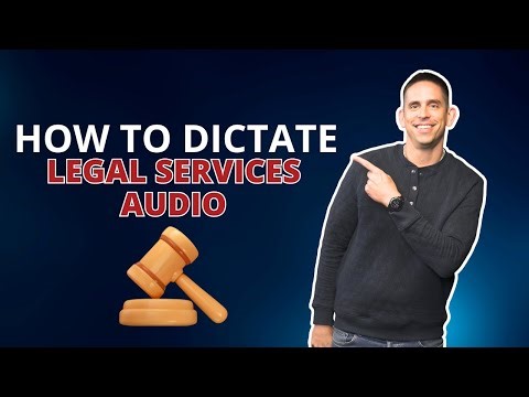 How to dictate audio for Legal Services Transcription