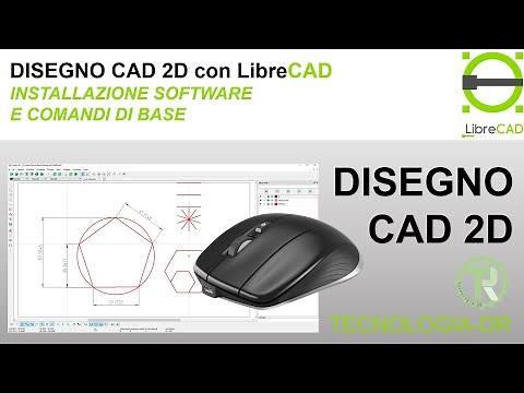 Disegno CAD 2D con LibreCAD - Installazione software e comandi base