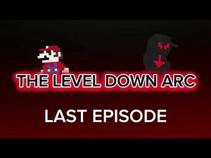 Mario Vs Level Down (Last Episode From The Level Down Arc)
