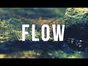 Flow: Happiness in Super Focus