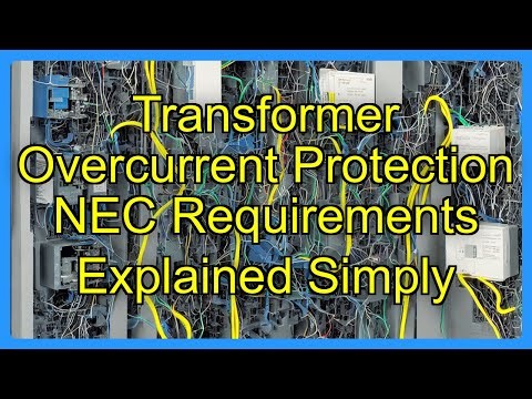 Transformer Overcurrent Protection NEC Requirements Explained Simply