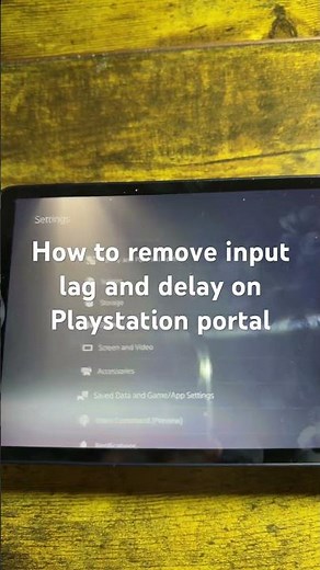 How to remove input lag and delay on Playstation portal
