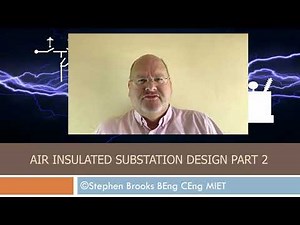Air Insulated Substation Design Part 2