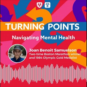 For gold-medalist and two-time Boston Marathon winner, Joan Benoit Samuelson, lacing up her running shoes is only a part of her continued commitment to her mental well-being. Join the conversation as we talk through what keeps an elite athlete like Joan grounded through ups and downs and much more. Tune in to this episode of Turning Points: Navigating Mental Health: http://ms.spr.ly/6189XqVtX | Harvard Pilgrim Health Care