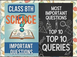 Top 10 Most Important Questions | Class 8 Science | SR Public School