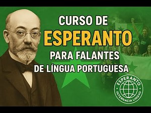 Curso de Esperanto para iniciantes ｜ 100 Aulas #esperantolives #linguainternacional