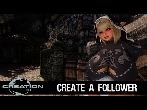 Skyrim Creation Kit - How to make a custom standalone follower part 2