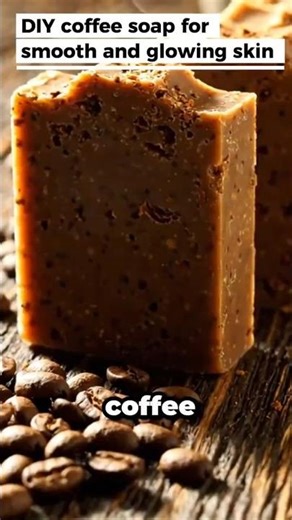 DIY Coffee Soap for Glowing Skin ☕🧼 | Easy Homemade Soap Recipe