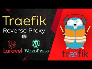 Reverse Proxy with Traefik for Laravel and WordPress | Docker Setup Tutorial