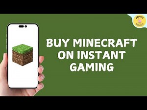 How To Buy Minecraft On Instant Gaming