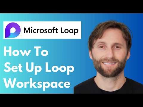 How to Set Up Your Personal Microsoft Loop Workspace PARA Method [Full Guide 2026]