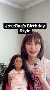 Josefina’s Birthday Hairstyle #agdoll #doll #josefina