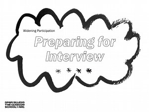 Widening Participation preparing for interview