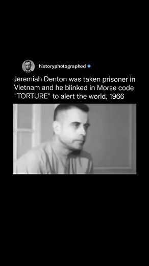 In 1966, during the Vietnam War, U.S. Navy Commander Jeremiah Denton was forced to participate in a televised interview intended as propaganda by his North Vietnamese captors. Throughout the interview, Denton ingeniously used Morse code by blinking his eyes to spell out the word “T-O-R-T-U-R-E,” covertly informing U.S. intelligence that American prisoners of war were being subjected to torture. This act provided the first confirmation of such mistreatment. | History In Pictures
