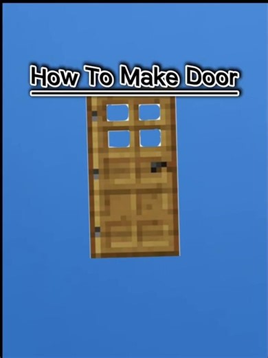 Minecraft how to make door 🚪