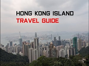Hong Kong Island Travel Guide