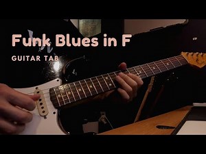 Funk blues Guitar Solo in F | Tab