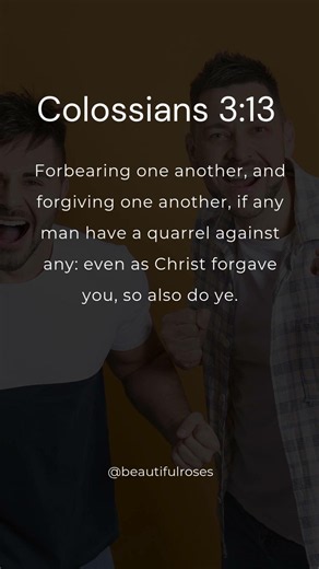 Colossians 3:13 Bible Verses About Friendship
