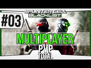 Splinter Cell Blacklist Multiplayer - Espiões VS Mercenários #03 TotalArmy