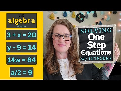 How to Solve One Step Equations with Integers