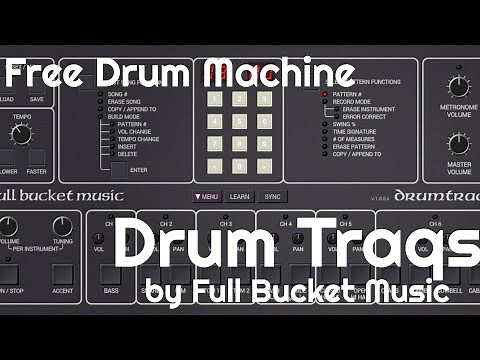 Free Drum Machine - Drum Traqs by Full Bucket Music (No Talking)