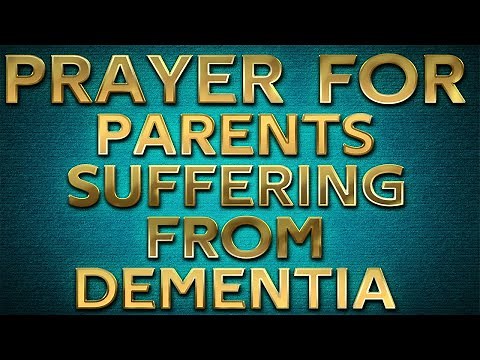 Prayer For Dementia
