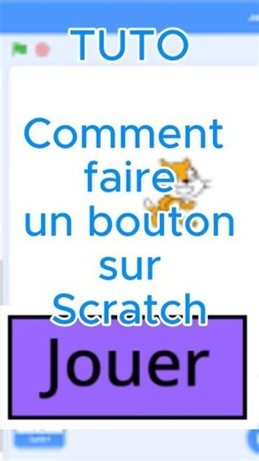 Tuto : comment faire un bouton sur Scratch #scratch