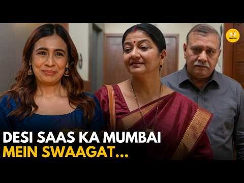 Desi Saas Ka Mumbai Mein Swaagat || Very Parivarik || TVF Rewind