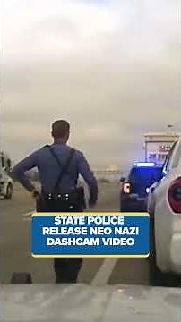 Arkansas State Police release neo-Nazi dash cam footage