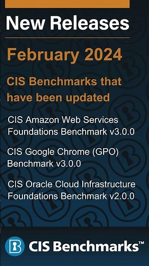 📣 Check out our brand new and recently updated CIS Benchmarks for February 2024. #cybersecurity