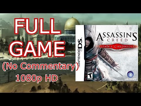Assassin's Creed: Altaïr’s Chronicles (FULL WALKTHROUGH)