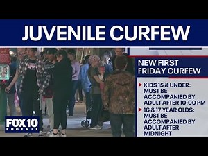 First Friday curfew issued due to rise in crime l FOX 10 Phoenix