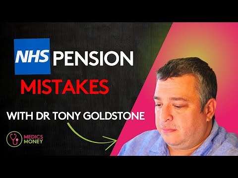NHS Pension Explained 2025 - with Dr Tony Goldstone