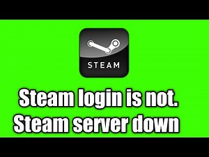 fix Steam down right now? I can't login ? || Steam is not working ?