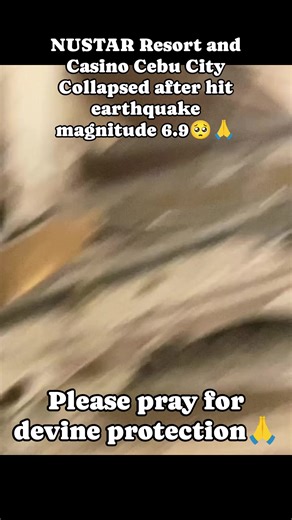 NUSTAR Resort and casino Cebu City Collapsed after hit earthquake magnitude 6.9 Please pray for devine protection 🙏🥺 Contributed video | Anthony Comedia