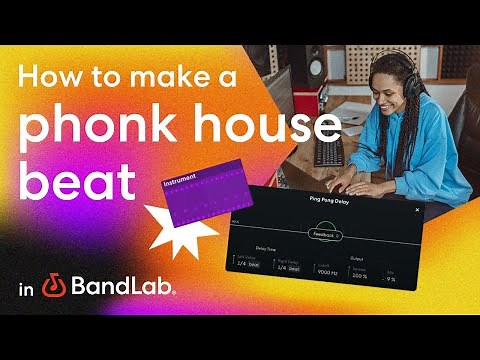 Make a phonk house beat in BandLab's free web Studio (BandLab Tutorial)